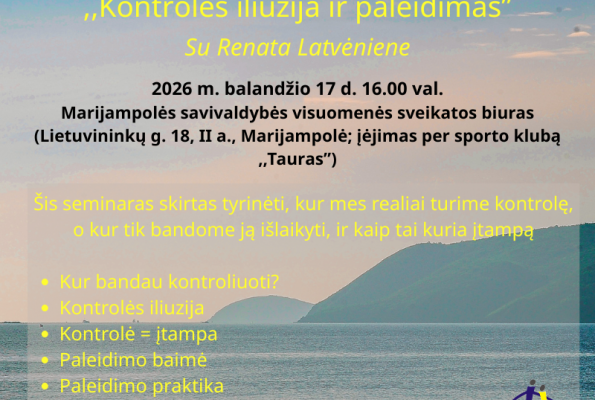 0001_seminaras-kontroles-iliuzija-ir-paleidimas_1776408299-4d73e8700b9331caee3f6cdc23cb0af8.png
